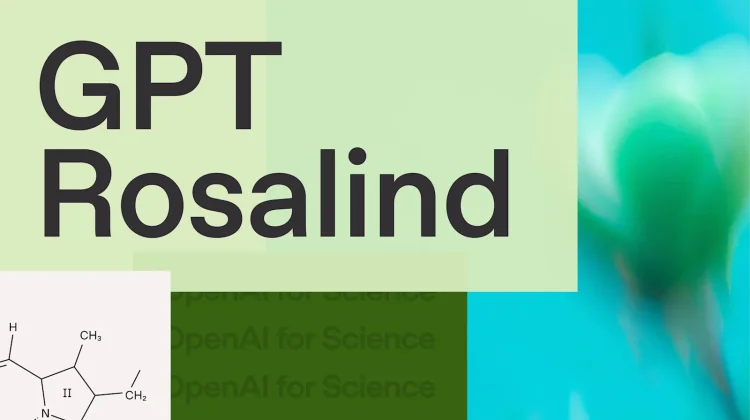 OpenAI Luncurkan GPT-Rosalind untuk Riset Biologi dan Obat