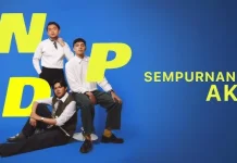 Berikut Lirik Lagu NPD "Sempurnanya Aku"