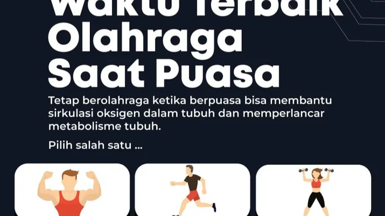 Olahraga saat Puasa atau setelah Berbuka: Mana yang Lebih Baik?