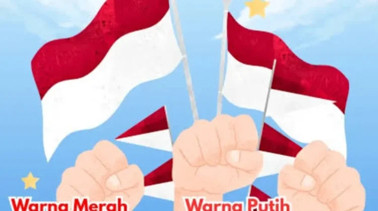 Nuansa Kemerdekaan Indonesia Selalu Identik dengan Warna Merah Putih, Ini Maknany