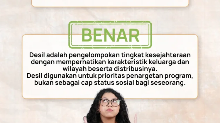 Desil DTSEN Bukan Penentu Kaya atau Miskin