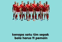 Mengapa Satu Tim Sepak Bola Berjumlah 11 Pemain?