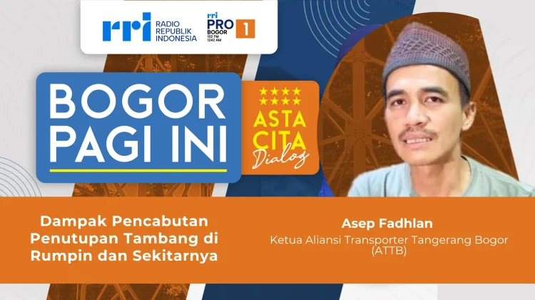 Asosiasi Transporter Soroti Ketidakpastian Kebijakan Tambang Rumpin