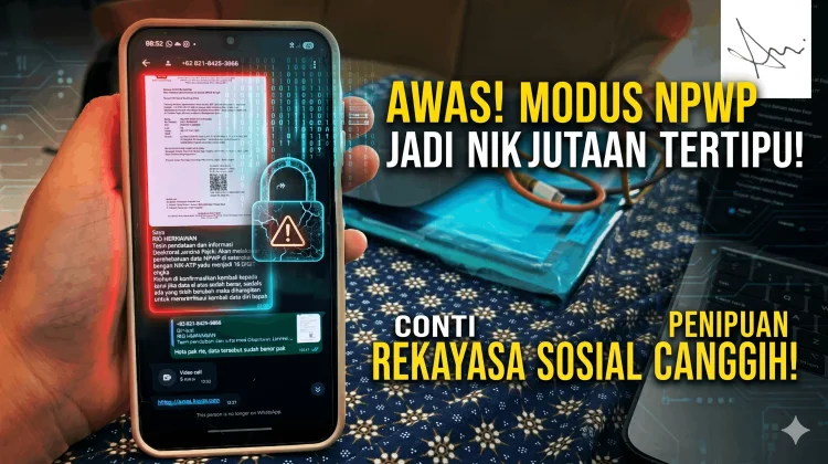 Waspada Social Engineering, Ancaman Siber yang Menyerang Psikologi Pengguna