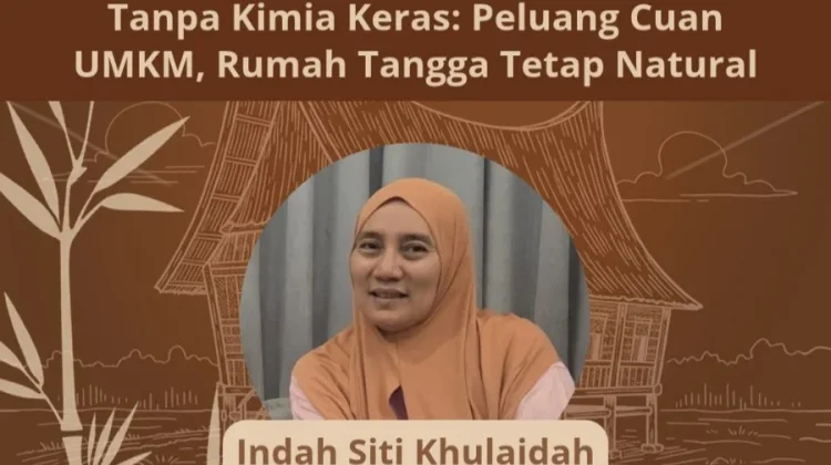 Gaya Hidup Natural, Peluang Bisnis UMKM Semakin Terbuka