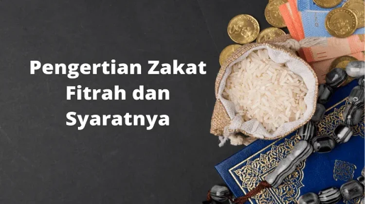 Zakat Pitrah Penyempurna Ibadah Puasa