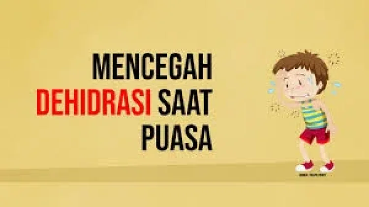 Antisipasi Dehidrasi di Bulan Puasa