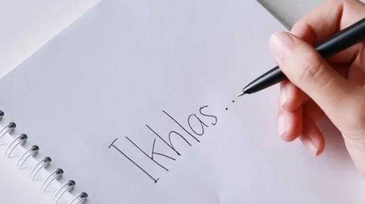 Belajar Ikhlas dalam Proses Kehidupan