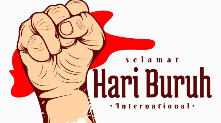 Memaknai Hari Buruh Sedunia