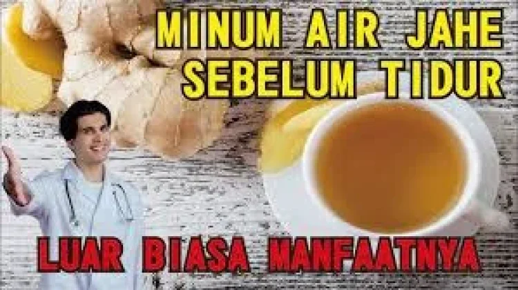 Manfaat Minum Air Jahe sebelum Tidur