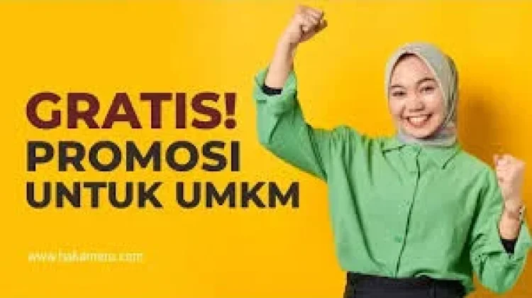 Promosi Gratis tapi Efektif, "Ini Rahasia UMKM Biar Ramai"