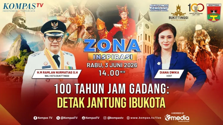 Kompas TV Hadirkan Dialog Khusus "100 Tahun Jam Gadang : Detak Jantung Ibukota"