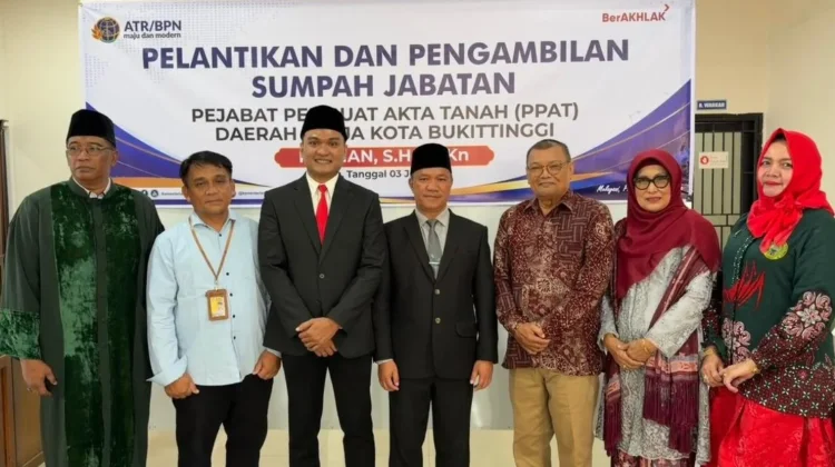 Rayhan Resmi Dilantik sebagai PPAT Daerah Kerja Kota Bukittinggi