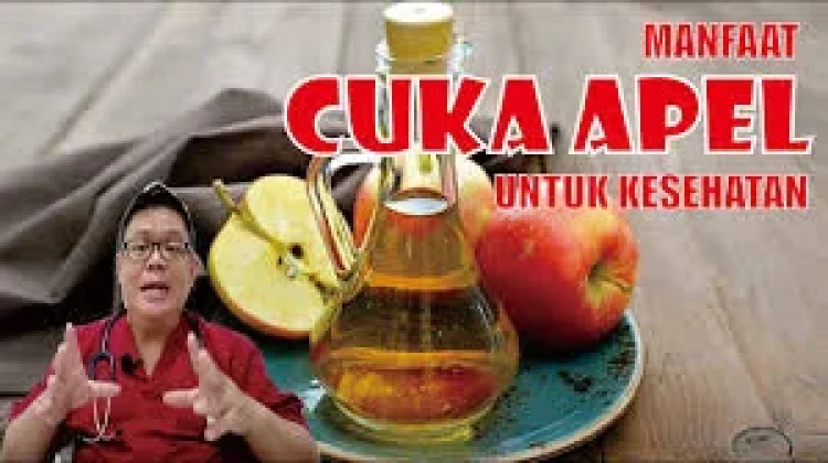 Manfaat, dan Kegunaan Cuka Apel