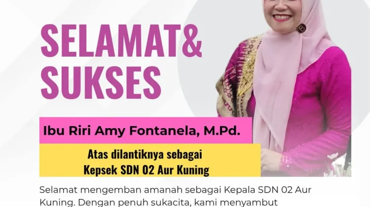 Riri Amy Fontanela Resmi Jabat Kepsek SD Negeri 02 Aur Kuning Bukittinggi