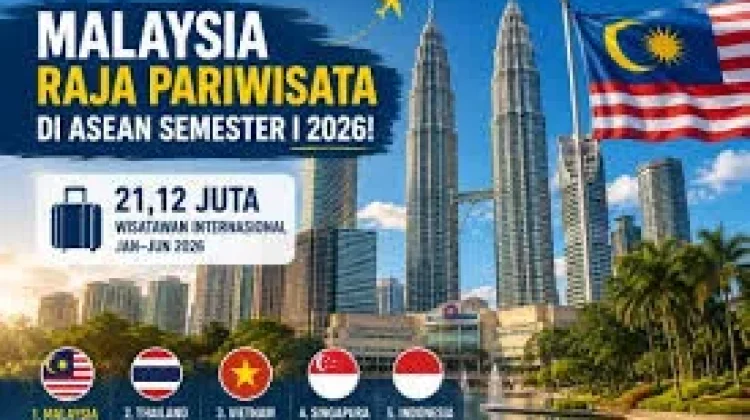 Malaysia Raja Pariwisata Asean, Kunjungan Wisatawan Tembus Puluhan juta