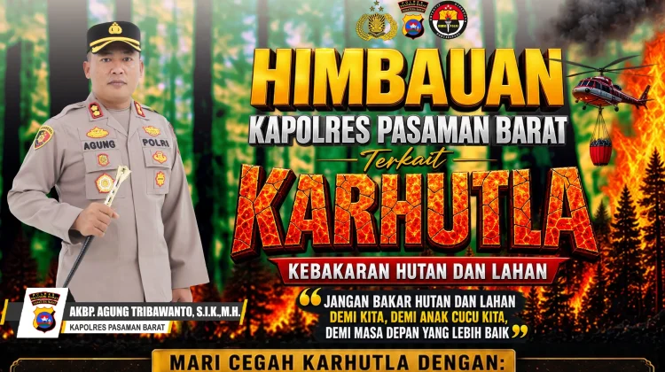 Cegah dan Antisipasi Karhutla, Ini Imbauan Kapolres Pasaman Barat