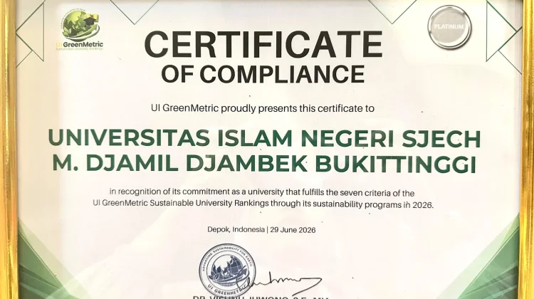 UIN Bukittinggi Raih Sertifikat Compliance dan Tree Rating 2.5 UI GreenMetric 2026