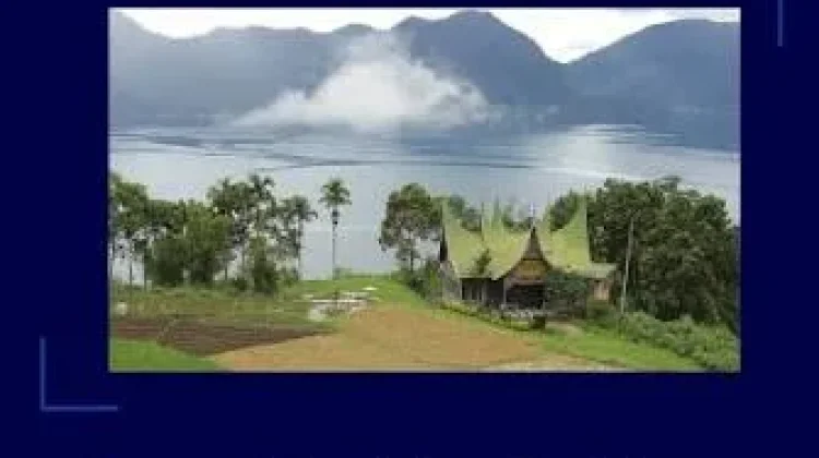 Pesona Alam Tradisonal dan Kreatif lokal Masyarakat Danau maninjau