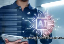 Data dan AI: Fondasi Teknologi Masa Kini
