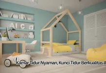 Kamar Tidur Nyaman, Kunci Tidur Berkualitas Anak