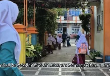 Kembali ke Sekolah setelah Lebaran: Semangat Baru, Harapan Baru