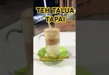 Teh Talua Tapai Minuman Nikmat dari Ranah Minang