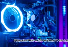 Perawatan Rutin untuk Performa PC, dan Laptop