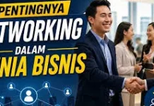 Pentingnya Networking dalam Dunia Bisnis