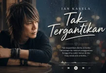 Ian Kasela Hadirkan Cinta Tak Tergantikan