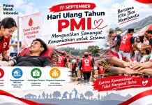 Hari Ulang Tahun PMI : Menguatkan Semangat Kemanusiaan untuk Sesama