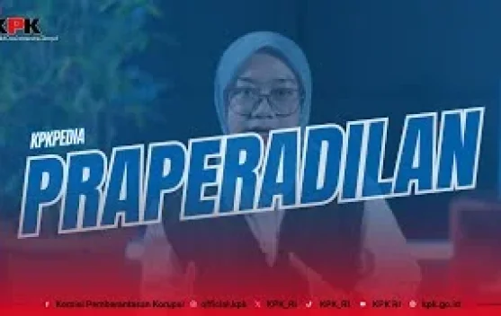 Memahami Istilah Hukum Praperadilan