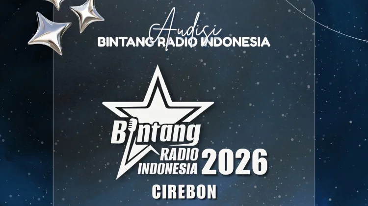 Pendaftaran Bintang Radio 2026 RRI Cirebon Dibuka hingga 31 Agustus