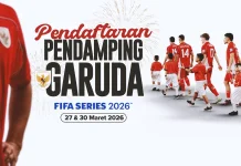 Pendaftaran Pendamping Garuda di FIFA Series 2026 Dibuka