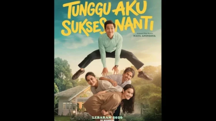 Film Tunggu Aku Sukses Nanti, Cibiran Lebaran Hancurkan Jiwa