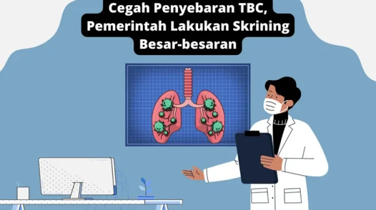 Skrining dan Perbaikan Lingkungan Pilar Cegah Tuberkulosis