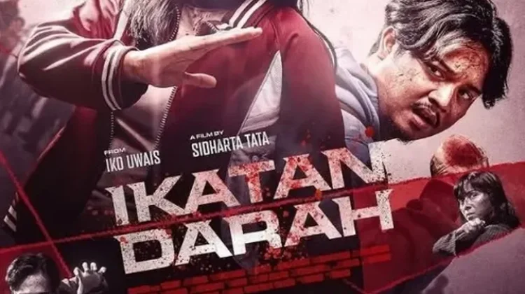 Film Ikatan Darah : Pertarungan Darah Demi Menyelamatkan Sang Kakak
