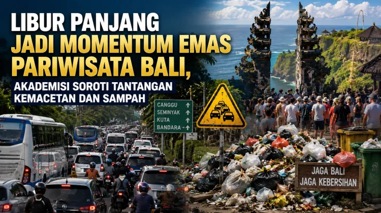 Libur Panjang Momentum Emas Pariwisata Bali, Akademisi Soroti Macet dan Sampah