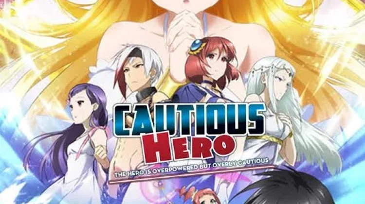 Cautious Hero, saat Kehati-hatian Menjadi Kekuatan Seorang Pahlawan