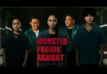 Film Monster Pabrik Rambut : Pabrik Ini Bukan Tempat Kerja, tapi Jebakan