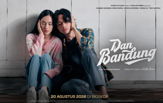 Film 'Dan Bandung' Siap Tayang, Ini 3 Hal Menariknya
