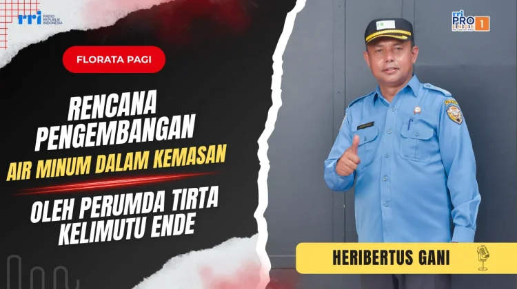 Perumda Tirta Kelimutu Dahulukan Pelayanan sebelum AMDK