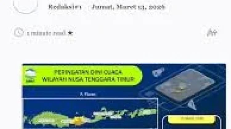 BMKG Keluarkan Peringatan Dini Cuaca NTT, Hujan Sedang hingga Lebat