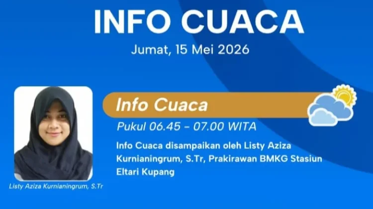 BMKG Ingatkan Potensi Hujan Lebat Wilayah NTT Hari Ini