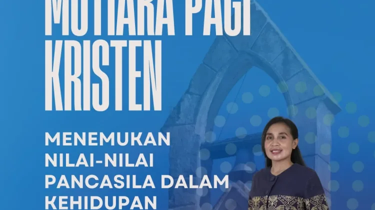 Mutiara Pagi Kristen Soroti Pancasila dan Persatuan Jemaat