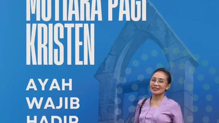Ayah Wajib Hadir Bangun Karakter Anak dalam Keluarga Berkualitas