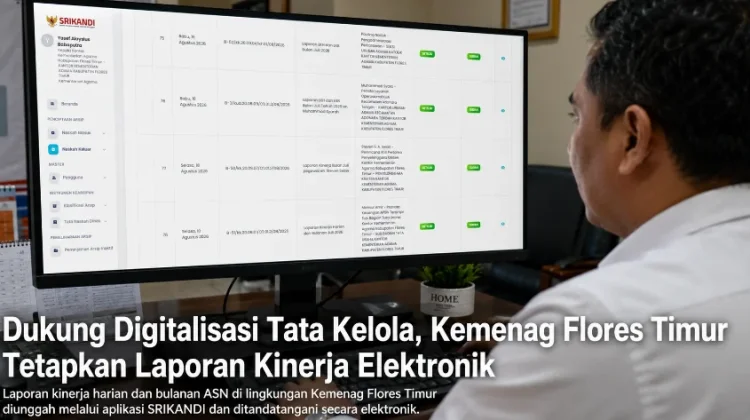 Kemenag Flotim Terapkan Laporan Kinerja Elektronik bagi Seluruh ASN