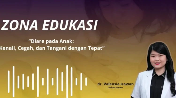 Anak Diare, Cairan Pengganti Penting Cegah Dehidrasi