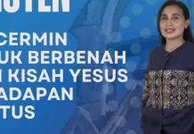 Bercermin untuk Berbenah dari Kisah Yesus di Hadapan Pilatus