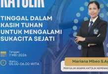 Tinggal dalam Kasih Tuhan Jadi Jalan Mengalami Sukacita Sejati